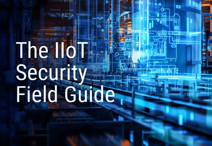 6 actionable ways to secure the IIoT at every stage